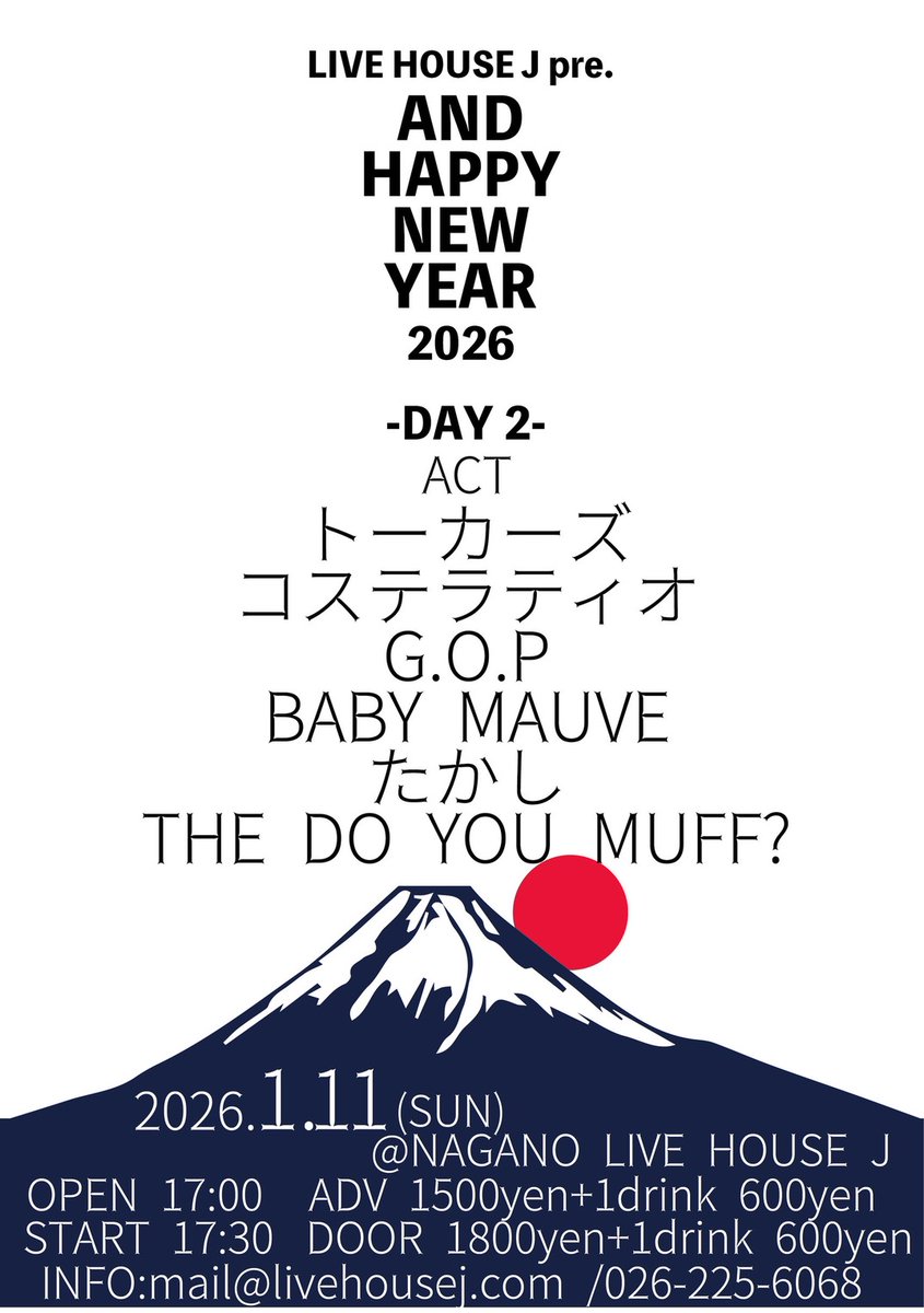 bab_mave's tweet photo. 💟ライブ情報💟

2026.1.11.SUN
長野 LIVEHOUSE J

AND HAPPY NEW YEAR 2026 -DAY2-

OPEN17:00 START17:30

tIckets/ADV¥1,500+1D¥600
　　　 DOOR¥1,800+1D¥600

w/
トーカーズ
コステラティオ
G.O.P
たかし
THE DO YOU MUFF?

新年を盛大にお祝いしましょう🍾
ご予約はDMまで✨ https://t.co/VhaCra1S2i