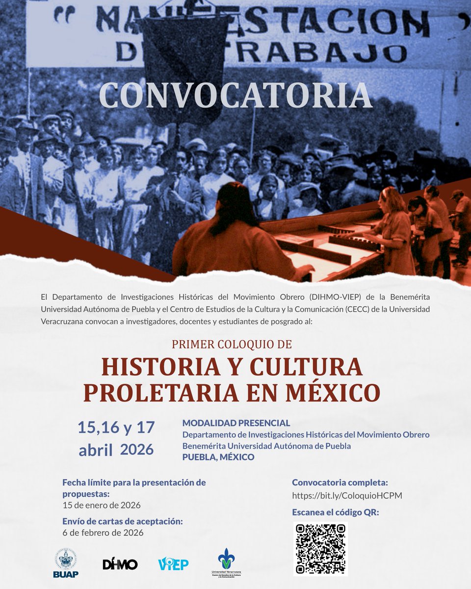 𝗣𝗿𝗶𝗺𝗲𝗿 𝗖𝗼𝗹𝗼𝗾𝘂𝗶𝗼 𝗱𝗲 𝗛𝗶𝘀𝘁𝗼𝗿𝗶𝗮 𝘆 𝗖𝘂𝗹𝘁𝘂𝗿𝗮 𝗣𝗿𝗼𝗹𝗲𝘁𝗮𝗿𝗶𝗮 𝗲𝗻 𝗠𝗲́𝘅𝗶𝗰𝗼 
📆15, 16 y 17 de abril 2026 
📍Puebla, México 
Mayores informes: bit.ly/49E3zq3