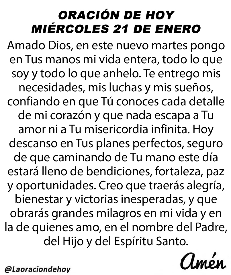 laoraciondehoy's tweet image. Oración diaria para hoy miércoles 21 de enero de 2026.