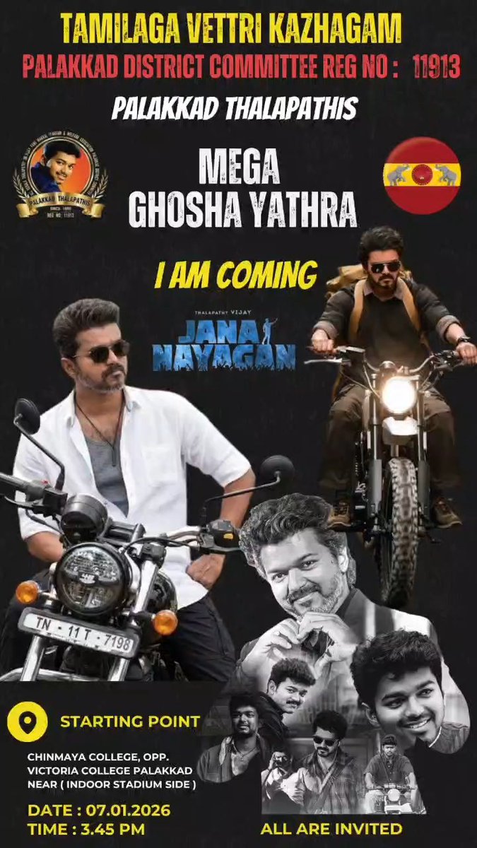 Jana Nayagan  Mega Rally Conducted by Palakkad Thalapathis 
7 Jan 2026
3:45 pm
At Chinmaya College , near Victoria College (indoor stadium side)

All are welcome...❤️🤍

<a href="/actorvijay/">Vijay</a> 

#Jananayagan #JanaNayaganPongal 
#jananayaganfromjan9
#thalapathy