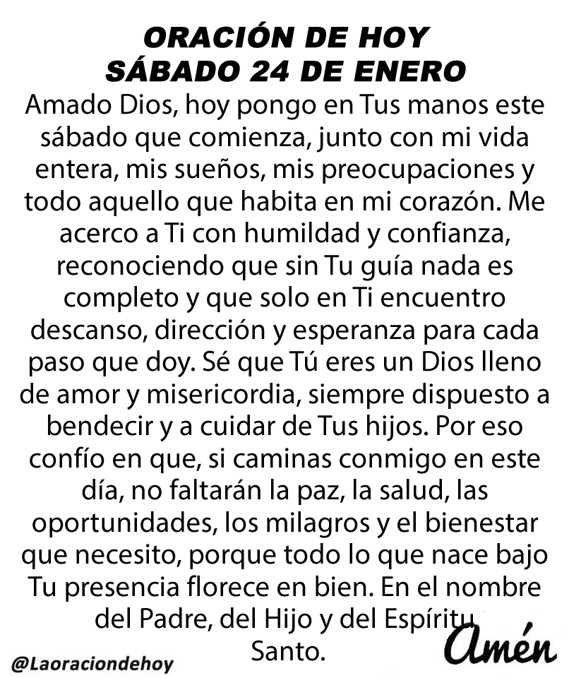 laoraciondehoy's tweet image. Oración diaria para hoy sábado 24 de enero de 2026.