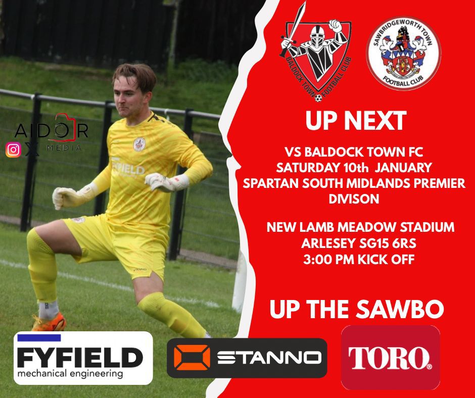 ‼️𝗨𝗣 𝗡𝗘𝗫𝗧 ‼️

We visit <a href="/baldocktownfc/">Baldock Town FC</a> Saturday to kick off 2026!!

🆚 <a href="/baldocktownfc/">Baldock Town FC</a>
🏆 SSMFL
🗓️ Saturday 10th January 2026
🕒 3pm KO
🏟️ SG15 6RS