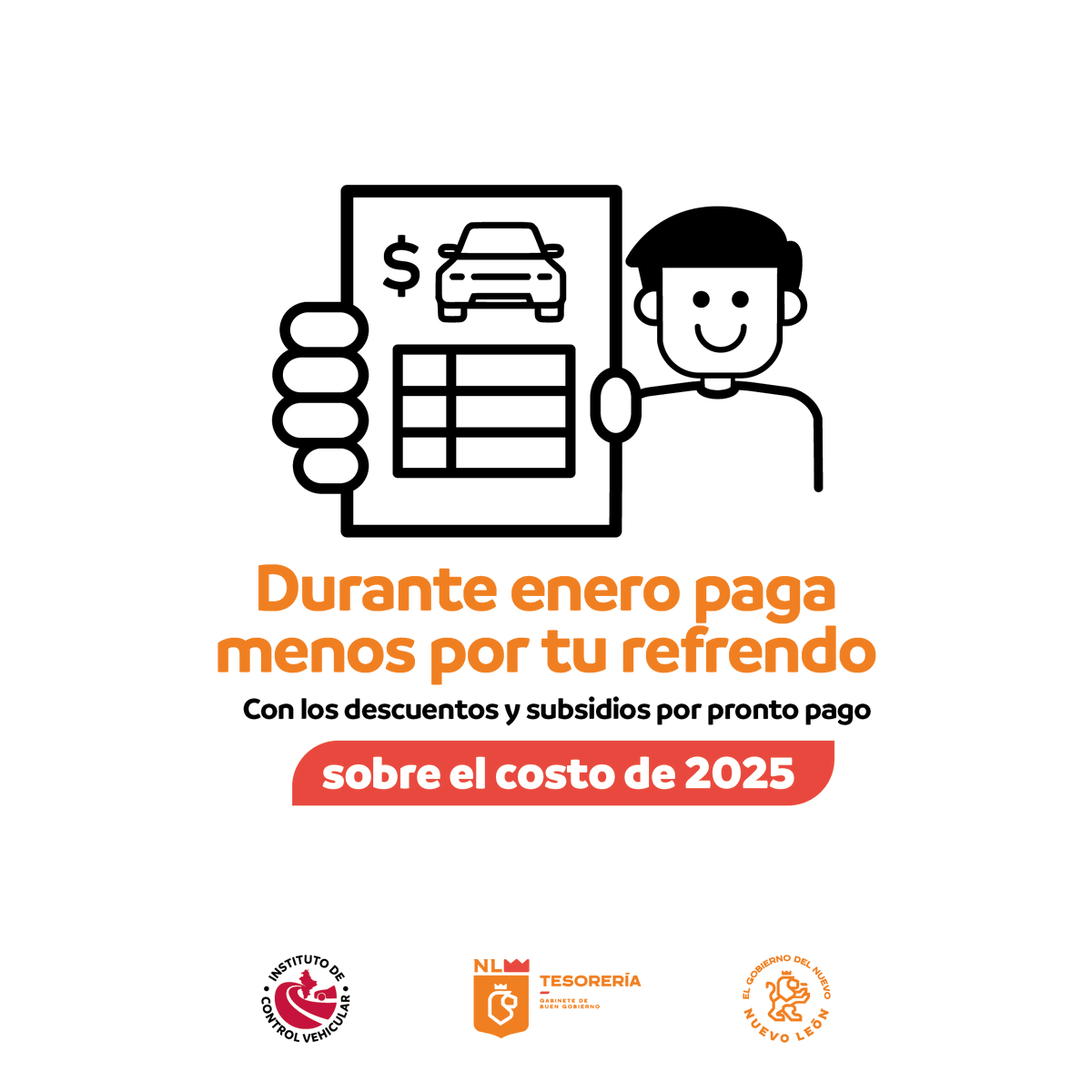 Paga tu refrendo 2026 en enero y obtén descuentos sobre el costo del año pasado. Realiza tu pago en icvnl.gob.mx/EstadodeCuenta, delegaciones, vía SPEI o sucursales bancarias participantes.