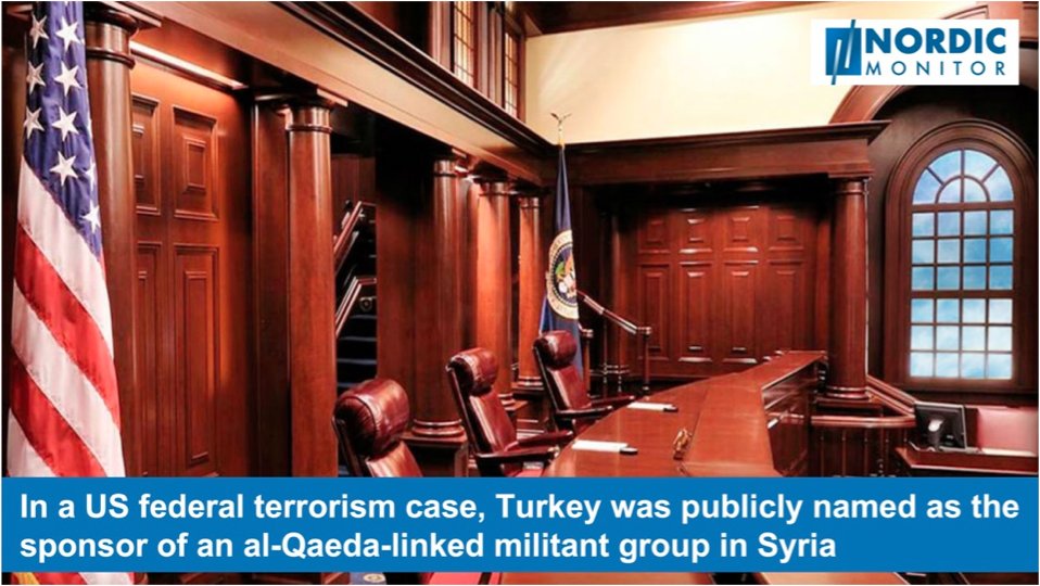 HarrisSamaras's tweet image. In a US federal terrorism case, Turkey was publicly named as the sponsor of an al-Qaeda–linked militant group in Syria whose operations were directed by the government of Islamist President Recep Tayyip Erdogan, according to trial testimony and evidentiary findings upheld on…