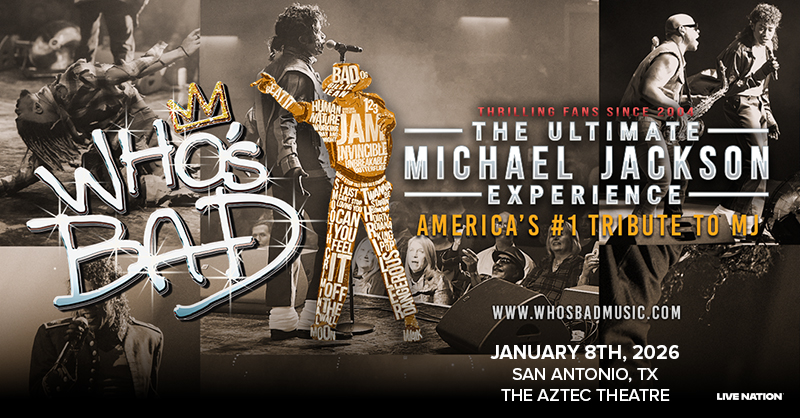 LAST CHANCE FOR TIX! Don't miss Who's Bad - the Ultimate Michael