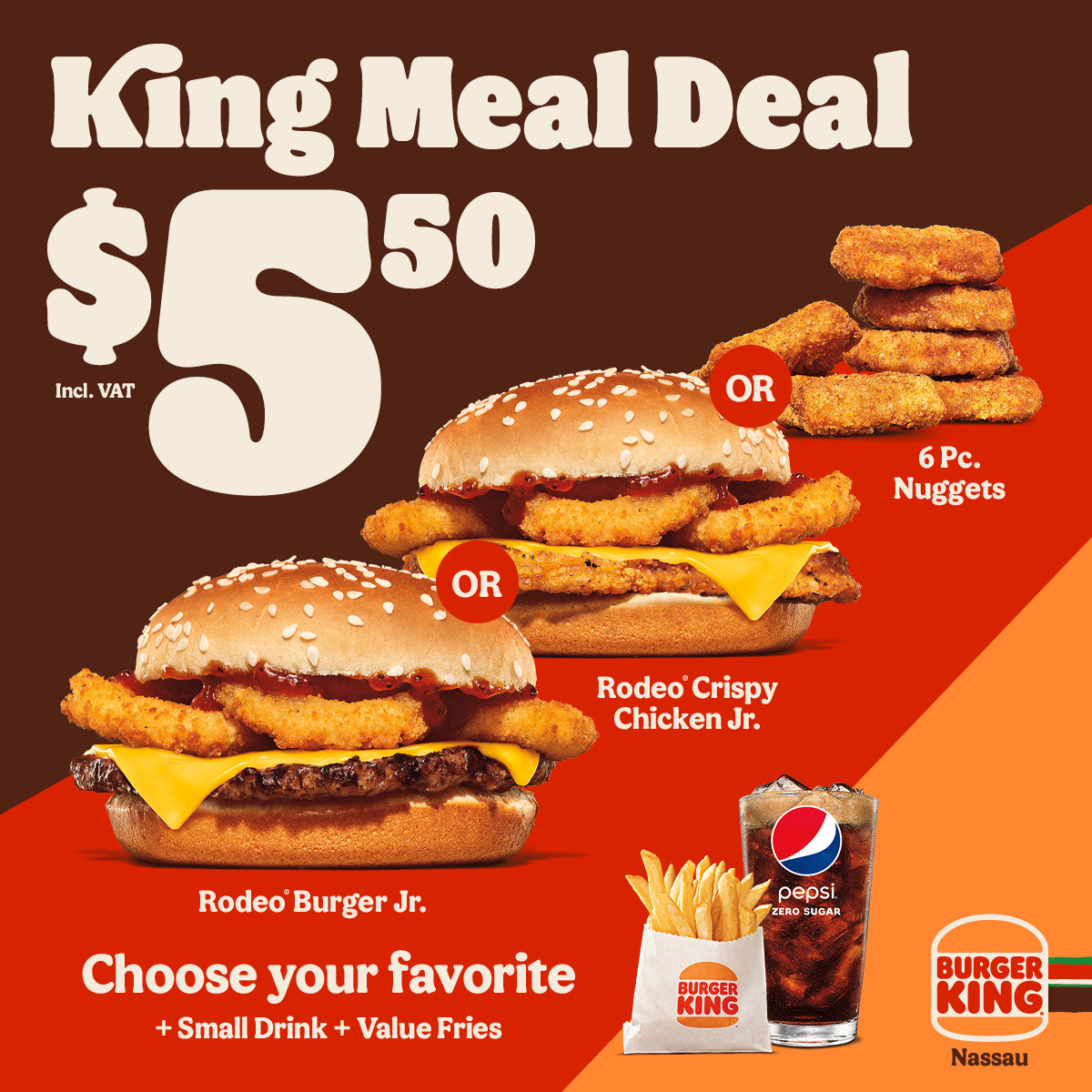 When you want a full combo without the full price 
$5.50 King Meal Deal (Incl. VAT)
Value Fries
Small Drink
Your choice: Rodeo Burger Jr / Rodeo Crispy Chicken Jr / 6pc Nuggets
