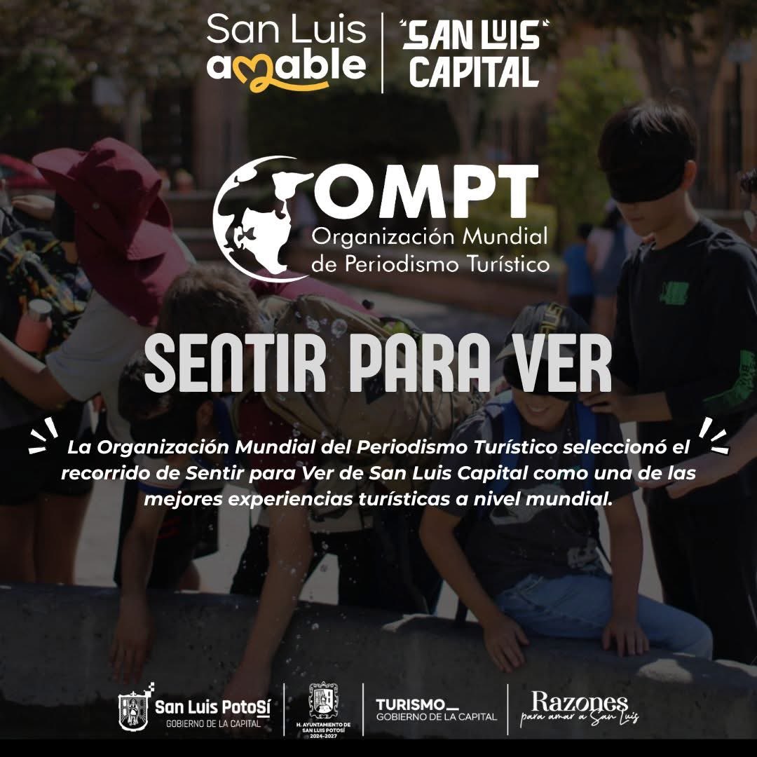 🧑🏻‍🦯👩🏻‍🦯 #SanLuisCapital se consolida como un referente mundial en turismo social, humano y accesible, y como muestra de ello, la Organización Mundial del Periodismo Turístico eligió al recorrido sensorial e inclusivo “Sentir para ver”, como una de las mejores experiencias turísticas