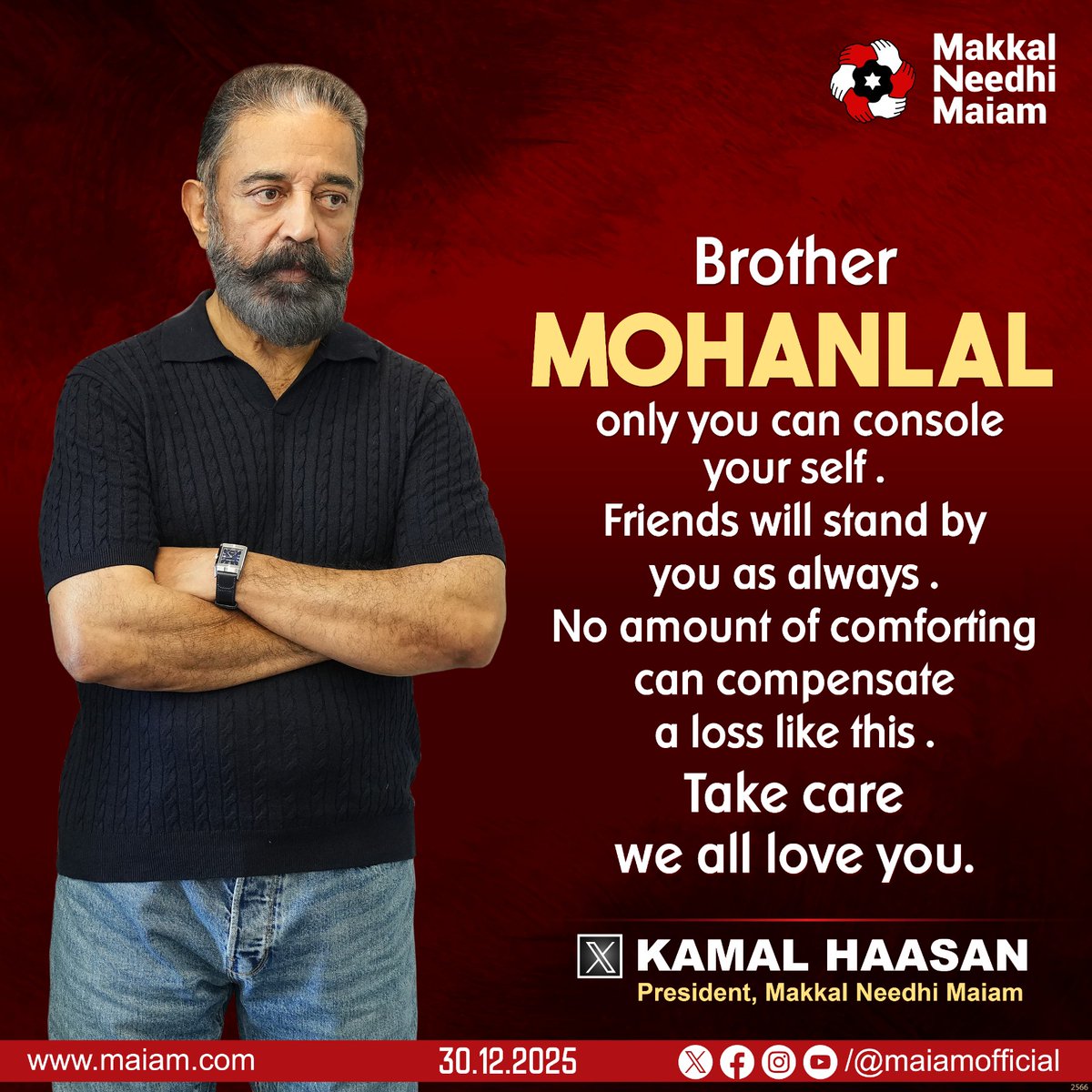 maiamofficial's tweet photo. Makkal Needhi Maiam President and Rajya Sabha MP @ikamalhaasan shares his deepest sympathies with actor @Mohanlal on the loss of his mother.

#KamalHaasan
#KamalHaasan_MP 
#MakkalNeedhiMaiam https://t.co/H0gFJyPDeq