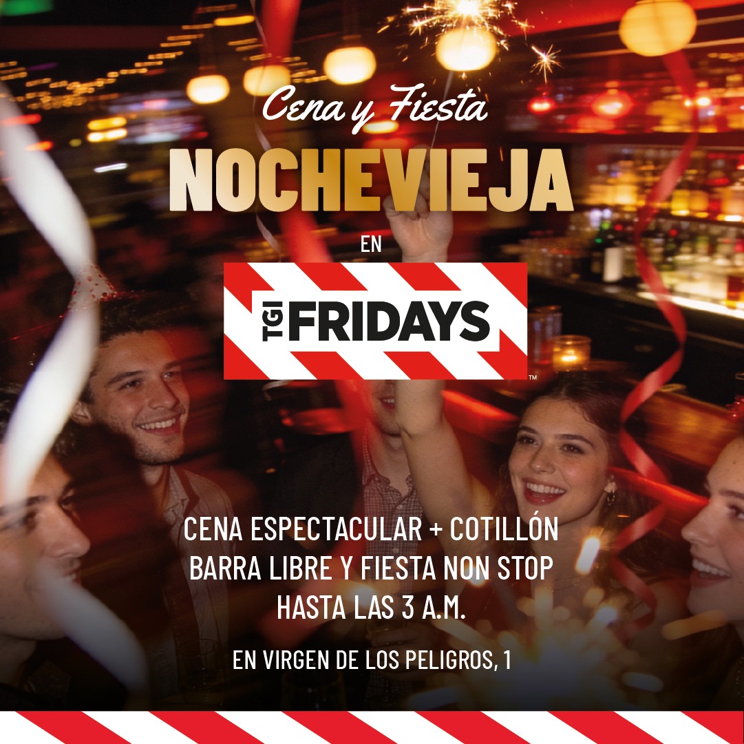 ¡Reserva ya tu cena y fiesta de Nochevieja en Fridays Peligros! 👉🏻 tgifridays.es/reservas