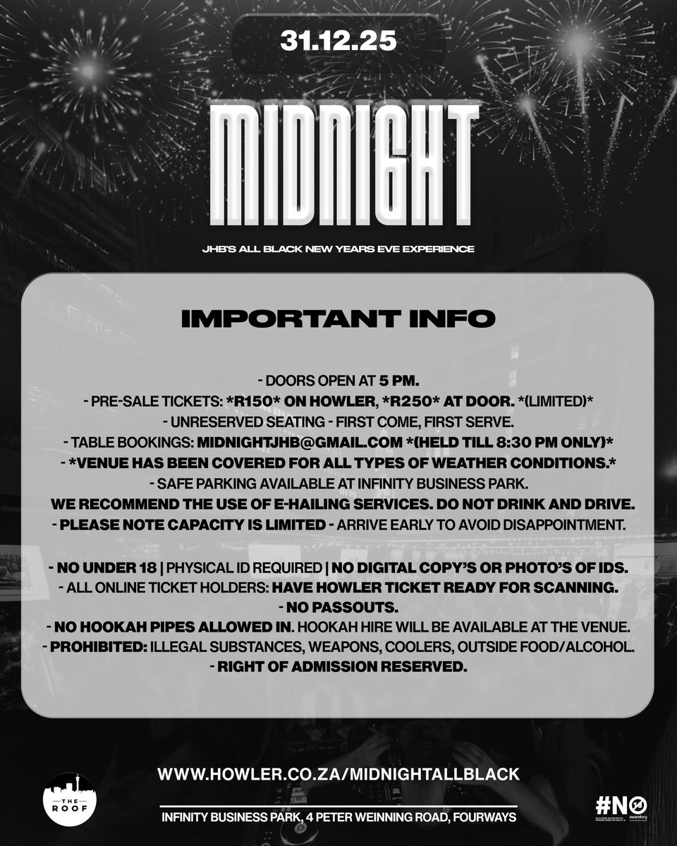 NYE Plans - MIDNIGHT - The Roof, Fourways ~ Remember to rock your ALL BLACK with the squad! 😎 #MidnightJHB