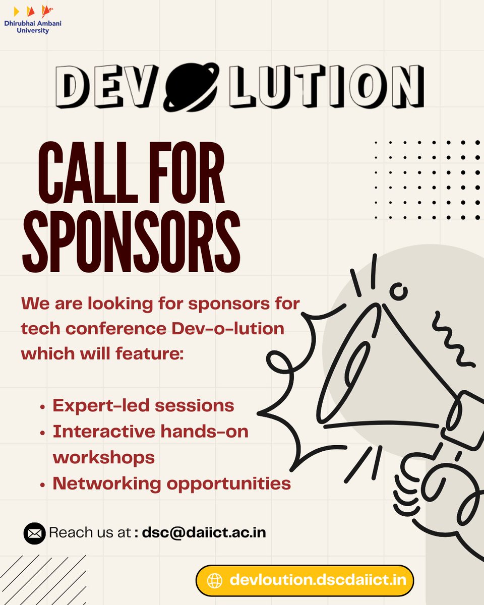 gdgdaiict's tweet photo. 📢 CALL FOR SPONSORS!

Partner with DSC DAU for DEVOLUTION 2026, the biggest tech conference at DAU! 🚀

Featuring:
🔹 Expert-led Sessions 
🔹 Hands-on Workshops 
🔹 Networking Opportunities

📩 Contact: dsc@daiict.ac.in
🔗 Info: https://t.co/aJsRqPtOXj

#Devolution #DSCDAU https://t.co/LmiLpg2KLL