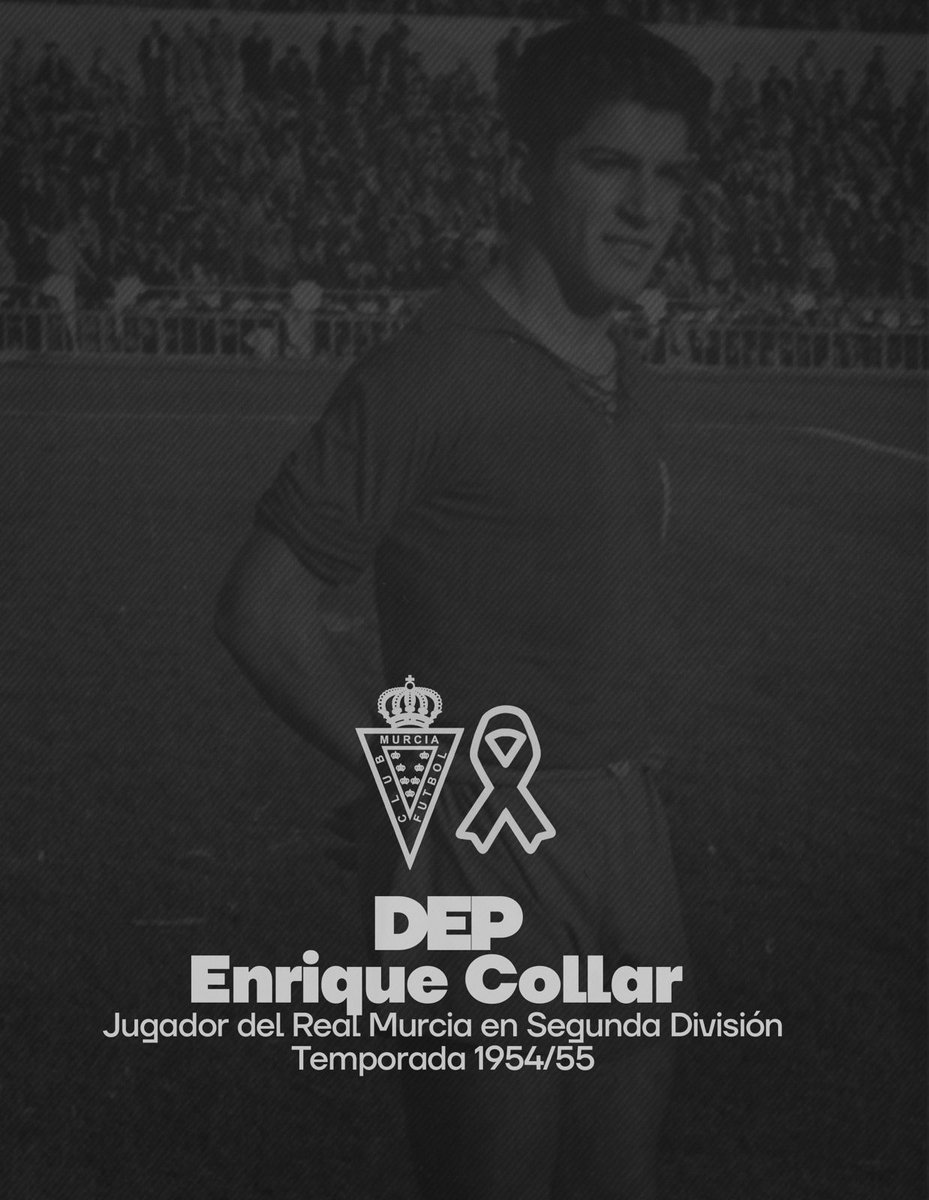 🖤 El Real Murcia C.F. lamenta el fallecimiento de Enrique Collar, exjugador grana y leyenda del fútbol español. Desde la entidad transmitimos nuestro más sentido pésame a sus familiares y amigos.

🕊️ DEP