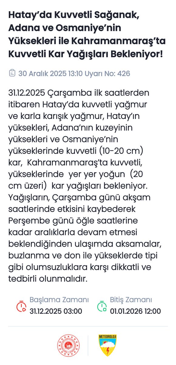 🔊Meteorolojik Uyarı
Hatay’da Kuvvetli Sağanak, Adana ve Osmaniye’nin Yüksekleri ile Kahramanmaraş’ta Kuvvetli Kar Yağışları Bekleniyor!
<a href="/AFADBaskanlik/">AFAD</a> <a href="/HatayValiligi/">T.C. Hatay Valiliği</a> <a href="/TCAdanaValiligi/">T.C. Adana Valiliği</a> <a href="/OsmaniyeValilik/">T.C. Osmaniye Valiliği</a> <a href="/TCkahramanmaras/">Kahramanmaraş Valiliği</a>