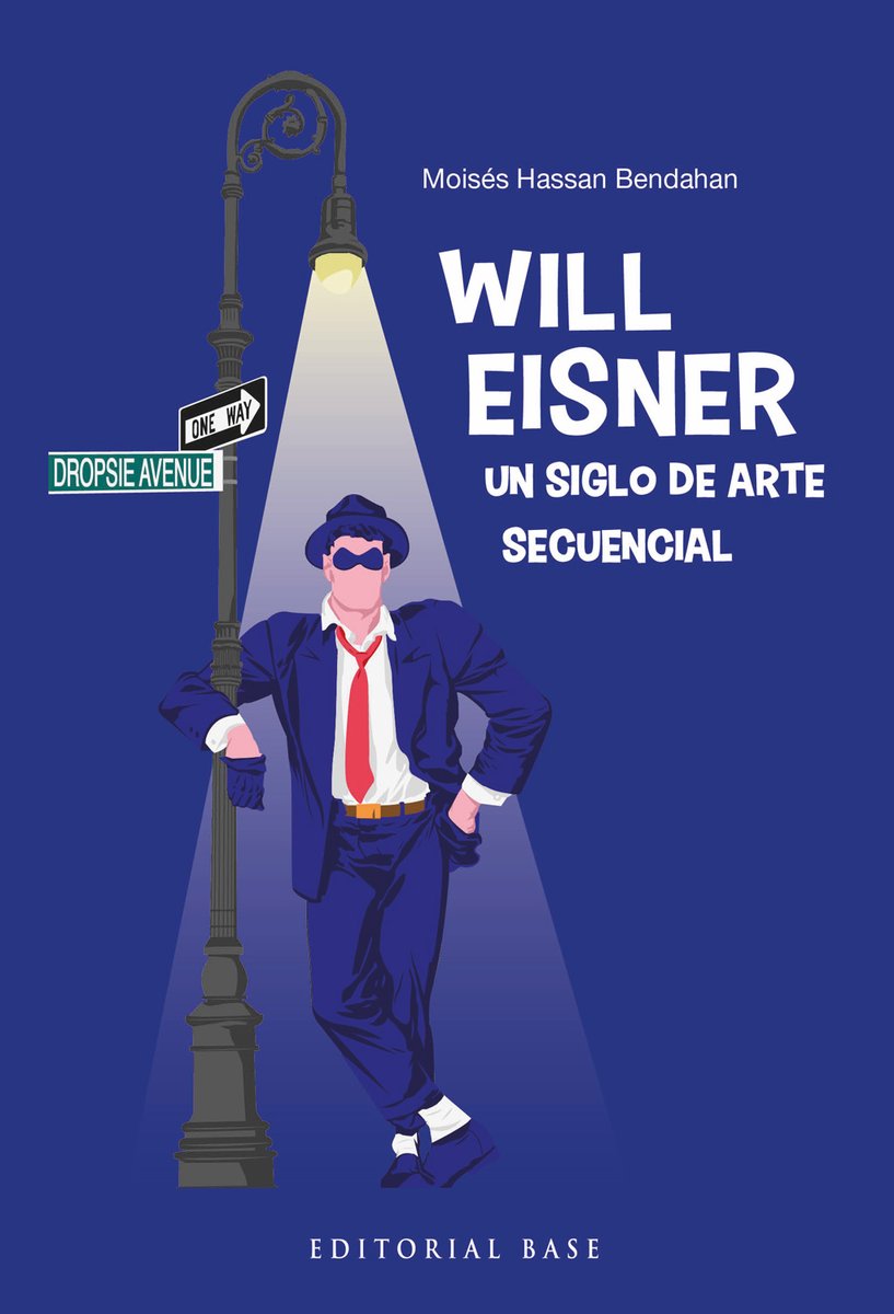 Editorial Base ha sacado a la venta un librito sobre la figura de Will Eisner escrito por mi amigo Moisés Hassan, y su único punto flojo es que lleva un prólogo mío.
editorialbase.es/libros/534