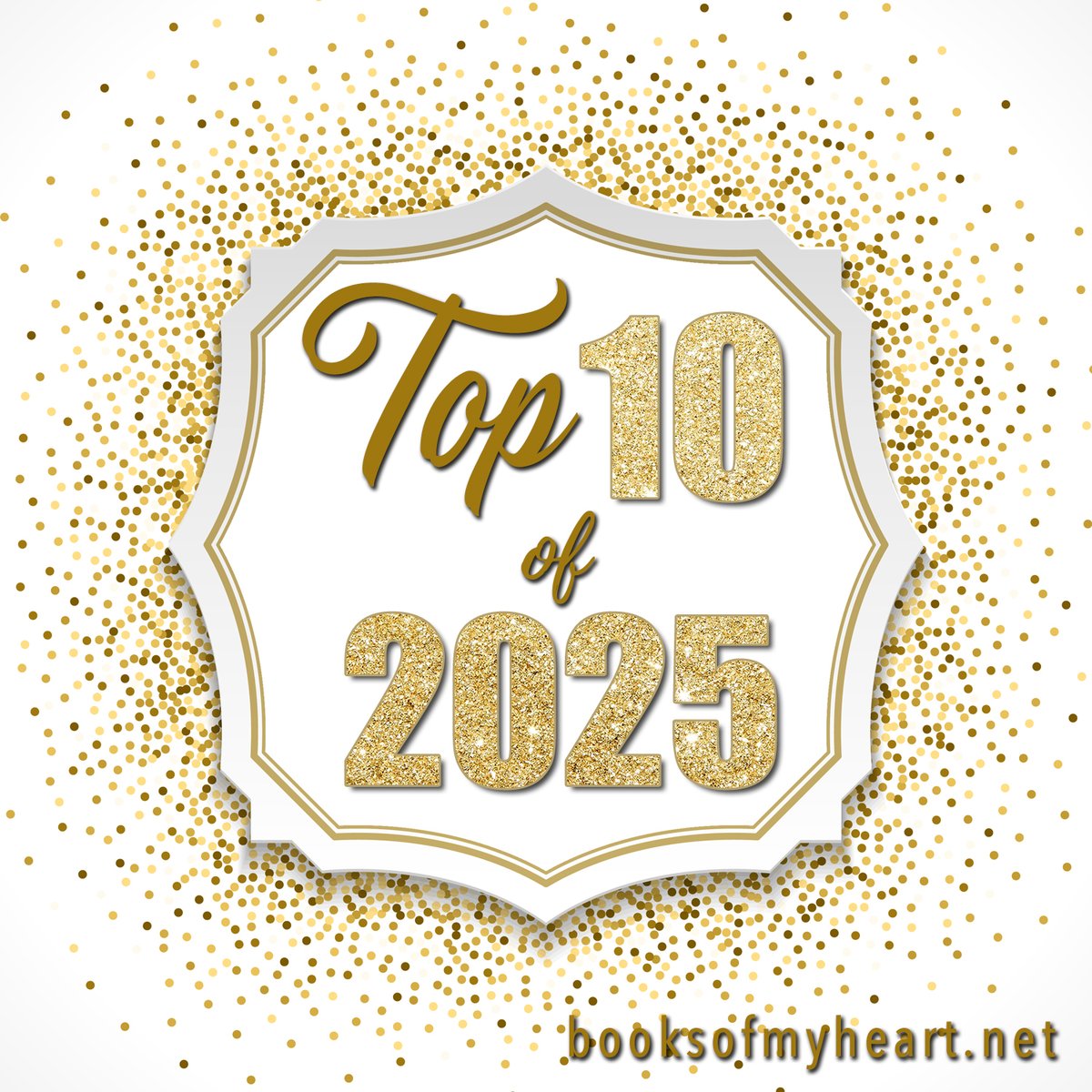BooksofMyHeart's tweet image. Top 10  Your Choice
#Top10of2025 #Top10 @RobinBridgeFour @sophiarose1816 #Misc #Top10  #Top10
booksofmyheart.net/2025/12/30/top…