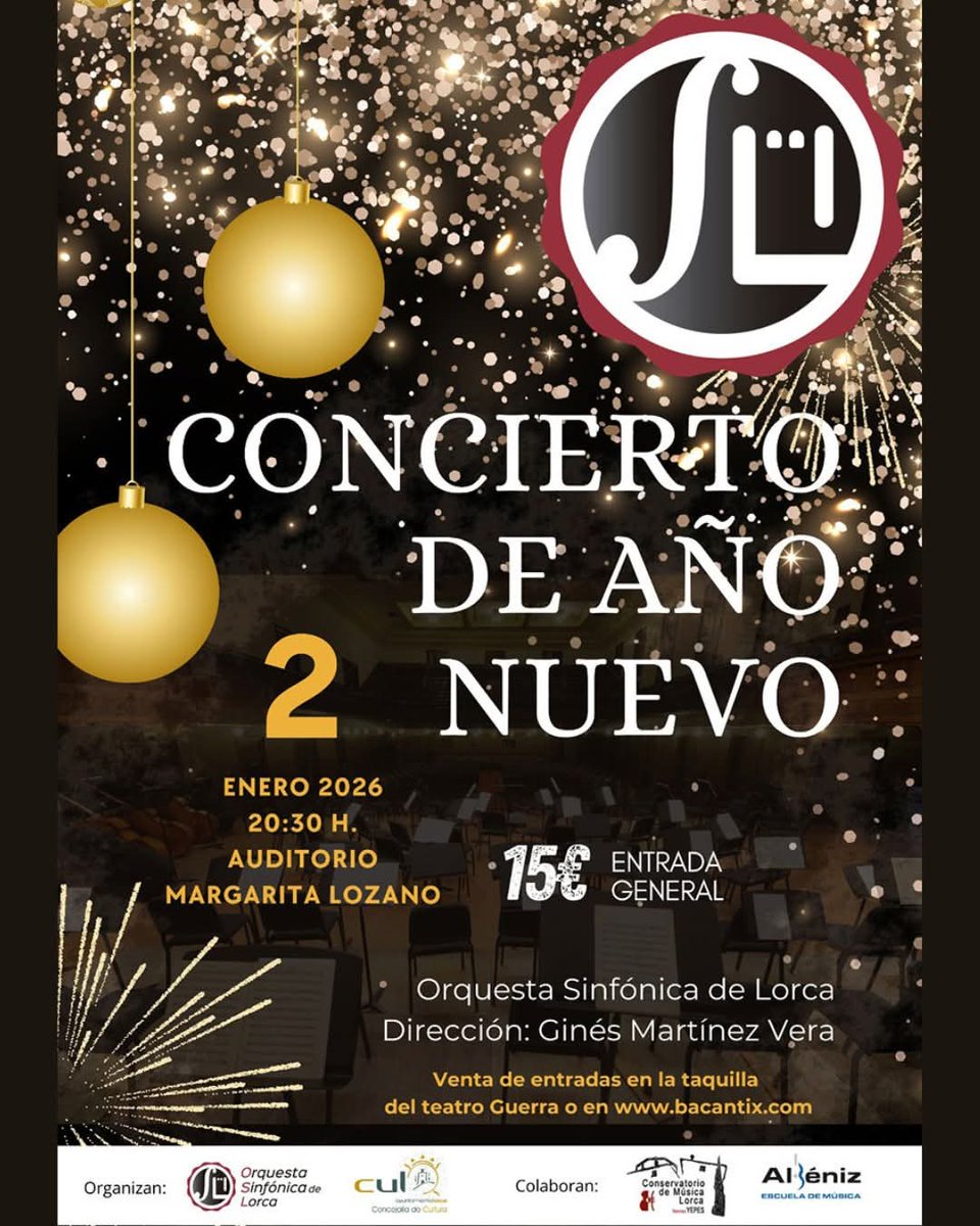 ✨🎶 Lorca da la bienvenida al nuevo año con música
El tradicional Concierto de Año Nuevo llega al Auditorio Margarita Lozano de la mano de la Orquesta Sinfónica de Lorca.

📅 2 de enero de 2026
🕣 20:30h
🎟️ Últimas entradas a la venta: auditoriomargaritalozano.es/evento/orquest…

#CulturaEnLorca