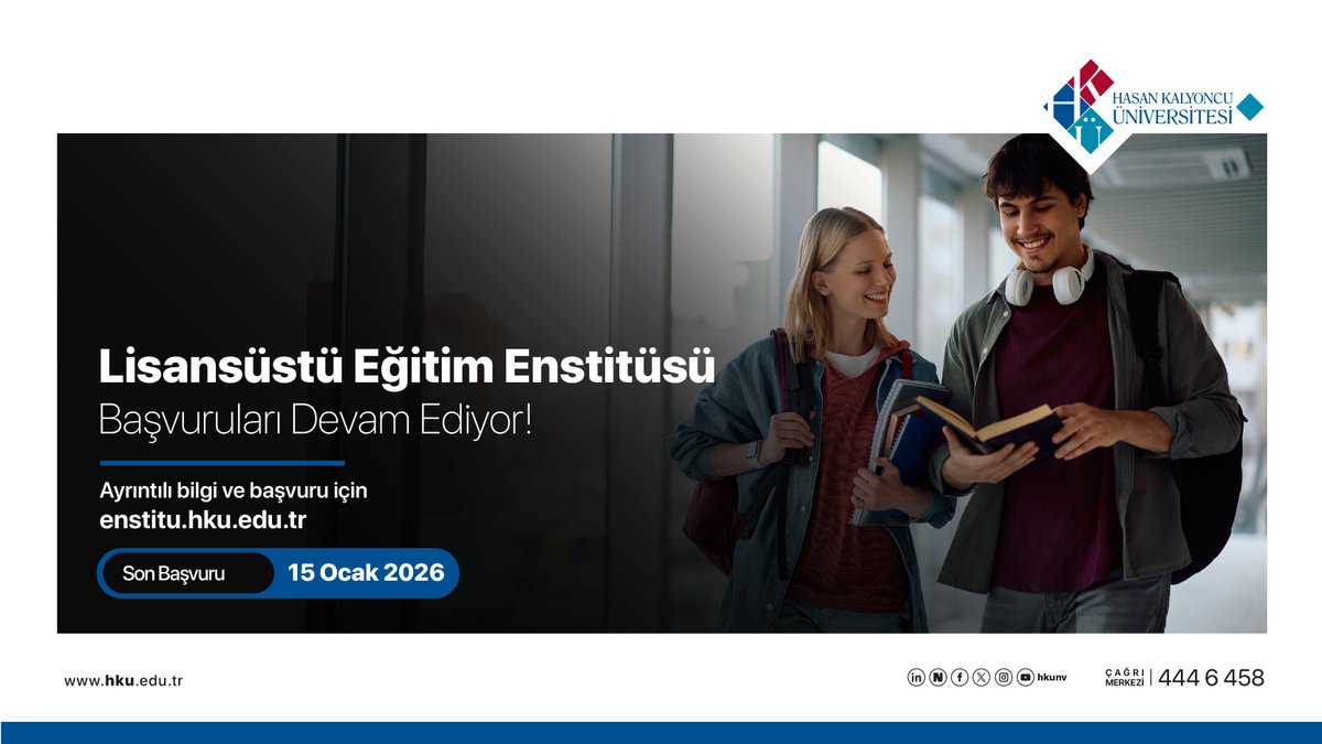 2025-2026 Bahar Dönemi Yüksek Lisans ve Doktora Programlarımız için Başvurular Devam Ediyor!  🧑‍🎓📝📈📖

Son Başvuru Tarihi:
🗓️15 Ocak 2026

Detaylı Bilgi için Tıklayınız: ⏬👇⏬

enstitu.hku.edu.tr/ilanlar/25-26-…

#hkunv #HasanKalyoncuÜniversitesi #YüksekLisans #Doktora