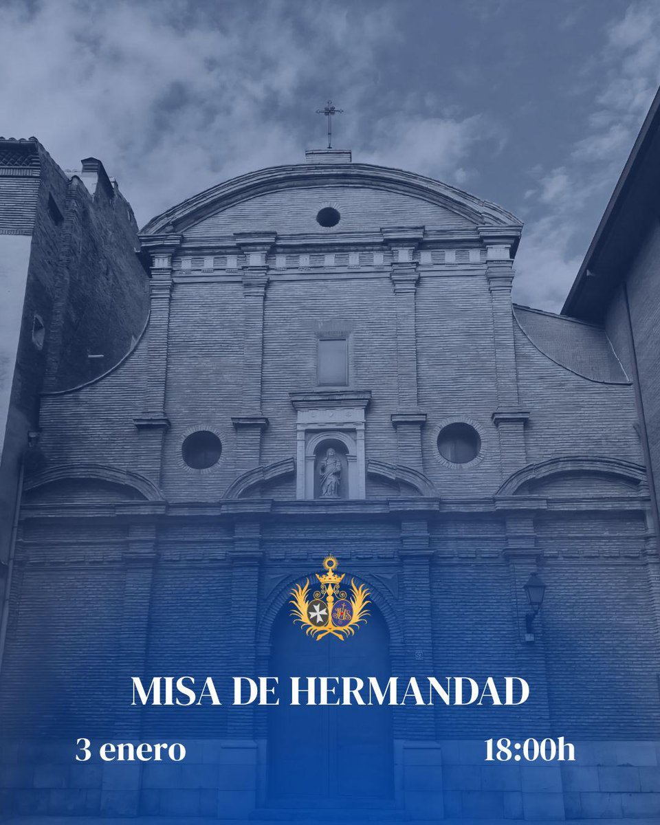 Eucaristía mensual de la Hermandad:
🗓️Sábado 3 de enero
🕒18:00h
📍Iglesia de Santa Mónica 
Preside nuestro Consiliario Rvdo. Don Ángel Arrebola. 
Os esperamos 💙
#Humildadzgz #Dulcenombrezgz #Semanasantazgz
