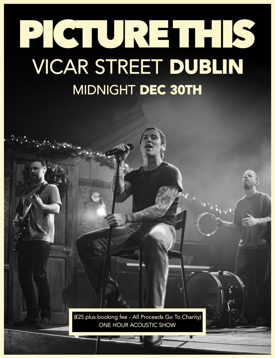 TicketmasterIre's tweet photo. 🌟 @picturethis have announced a surprise late-night show to end the year, tonight, 30 December 2025, in Dublin's @Vicar_Street 👀

The special end of year event event is in aid of Childline.

Doors open at 11:30pm 🕛

🎫 Tickets on sale now https://t.co/E4S1fiV35R https://t.co/Pu0v1yoh1s