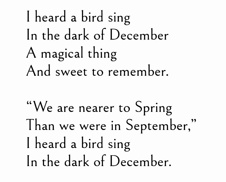 ― Oliver Herford, I Heard a Bird Sing