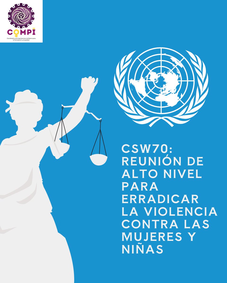 CoordinaCOMPI's tweet image. Por primera vez, la Comisión sobre la Condición Jurídica y Social de la Mujer (CSW) incluirá una reunión anual de alto nivel. La primera revisión temática se enfocará en la violencia contra mujeres y niñas en #CSW70.

#COMPI #DerechosDeLasMujeres #ViolenciaMachista #Beijing30