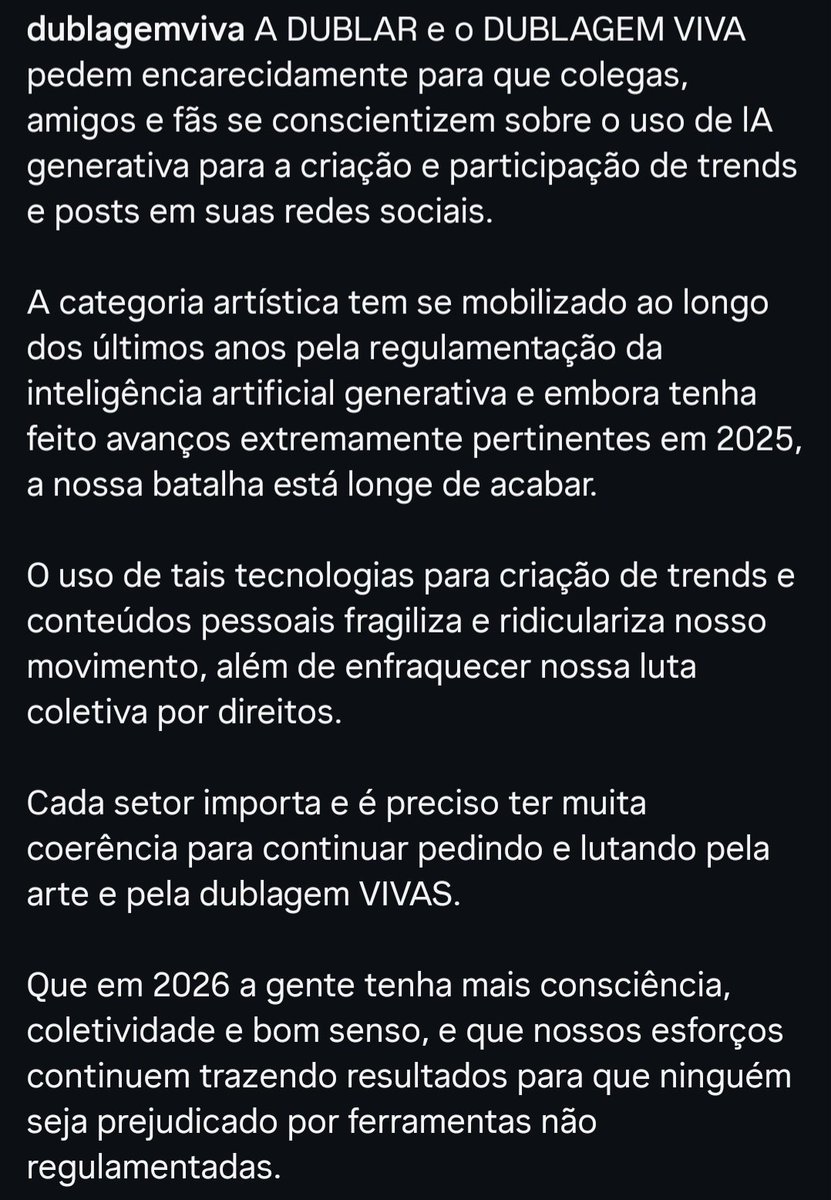 O perfil do Dublagem Viva no IG postou una nota de repúdio em relação a atores em dublagem que andam utilizando IA generativa em suas redes sociais para trends.

"O uso de tais tecnologias para criação de trends e conteúdos pessoais fragiliza e ridiculariza nosso movimento"