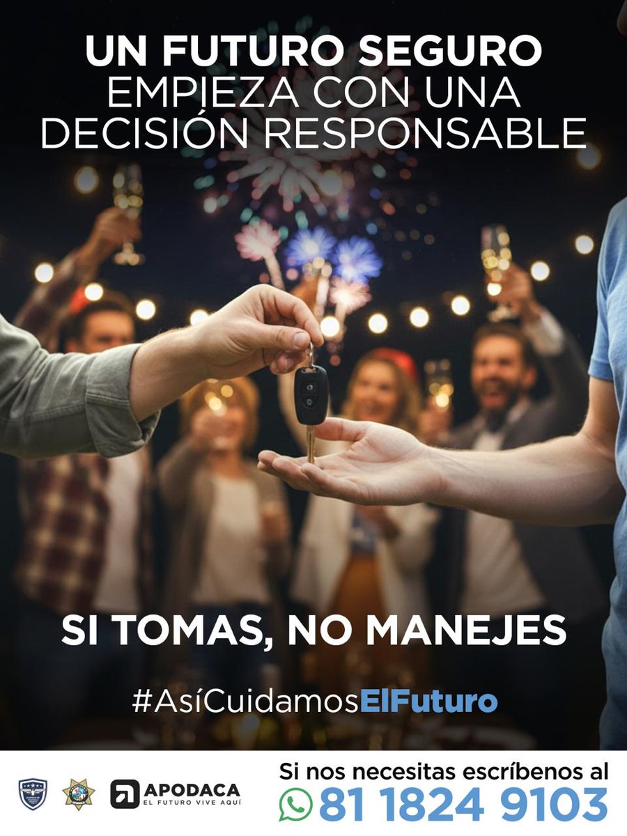 Si tomas, no manejes. Una decisión responsable evita consecuencias negativas. #ElFuturoViveAquí #ServirYProteger