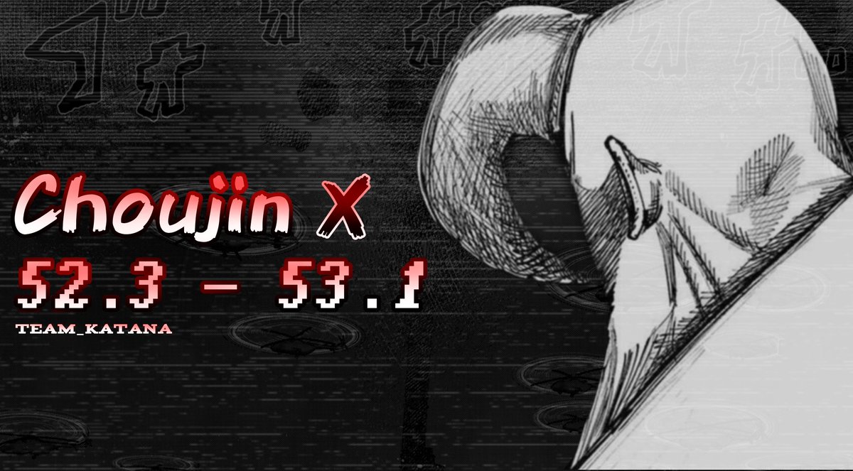 السلام عليكم 

تشوجين اكس | الفصول 52.3~ 53.1
🔗: katanateamsubs.blogspot.com/2025/12/523-53…

قراءة ماتعة 🌹