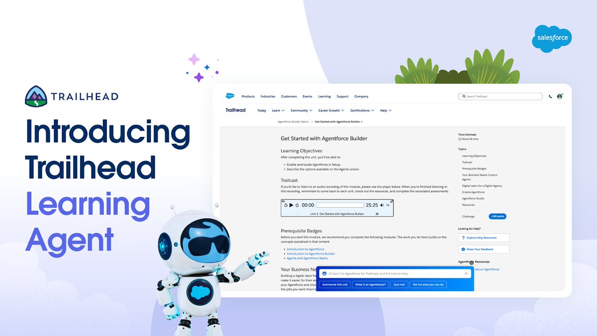 Hit a learning roadblock? 😅

Trailhead Agent jumps in with 24/7, real-time guidance so you can keep leveling up your skills. 😎

Explore what it can do: sforce.co/485clev