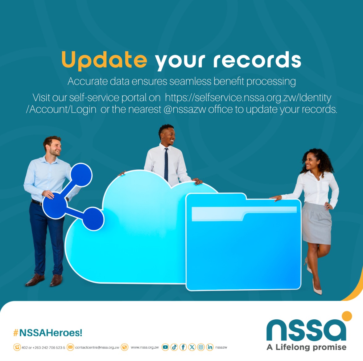 nssazw's tweet image. Did you change your phone number or email address? Visit our self-service portal today on selfservice.nssa.org.zw/Identity/Accou… or your nearest NSSA office to update your records. Accurate data ensures seamless benefit processing.

#SecureFuture
#SelfServicePortal