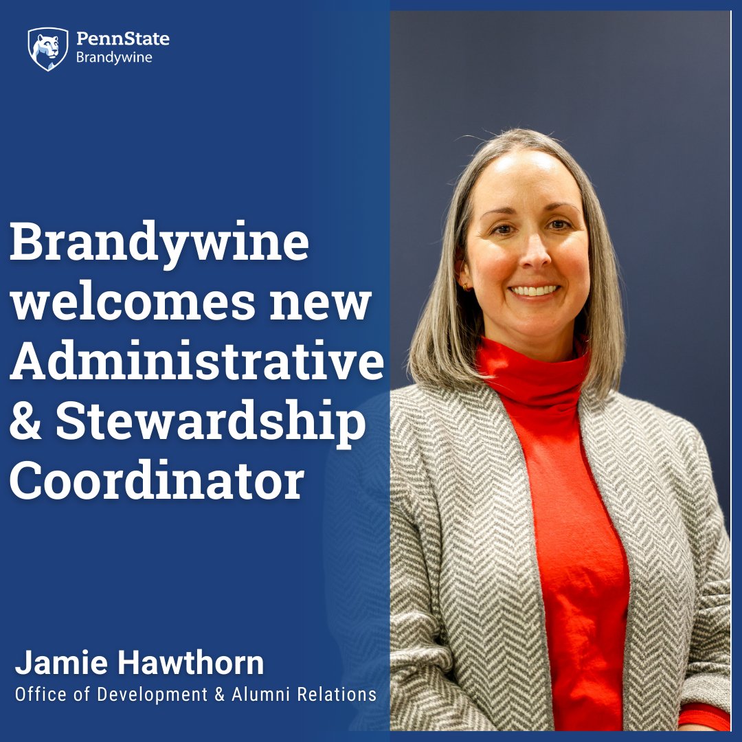 PSUBrandywine's tweet photo. Penn State Brandywine recently welcomed a new Administrative and Stewardship Coordinator, Jamie Hawthorn! Read about Jamie: https://t.co/PjULP2puTU https://t.co/vmC4YDW6Zj