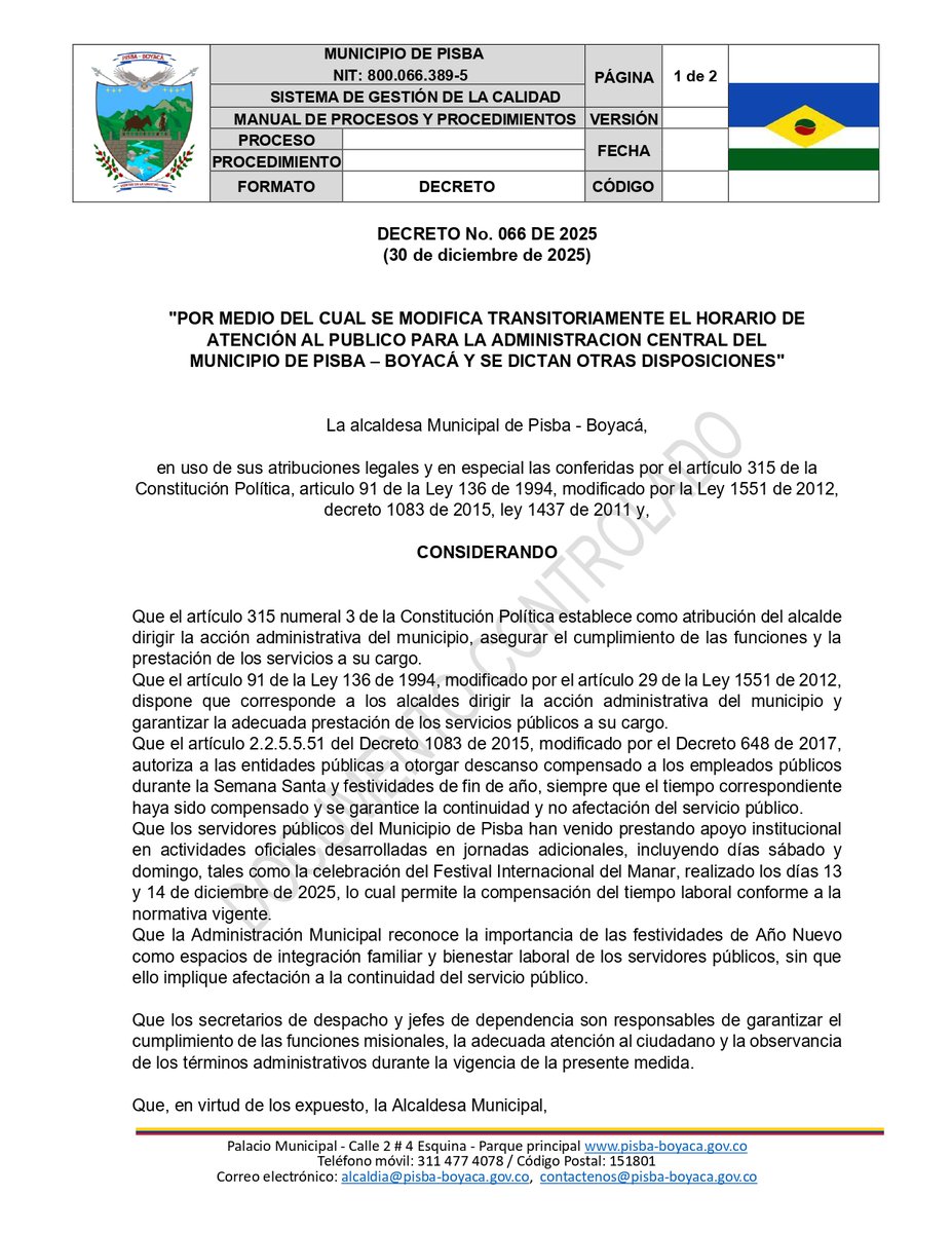 DECRETO No. 066 DE 30 DE DICIEMBRE DE 2025

"POR MEDIO DEL CUAL SE MODIFICA TRANSITORIAMENTE EL HORARIO DE ATENCIÓN AL PUBLICO PARA LA ADMINISTRACION CENTRAL DEL MUNICIPIO DE PISBA – BOYACÁ Y SE DICTAN OTRAS DISPOSICIONES"

Conoce más detalles aquí 👇
pisba-boyaca.gov.co/normatividad/d…