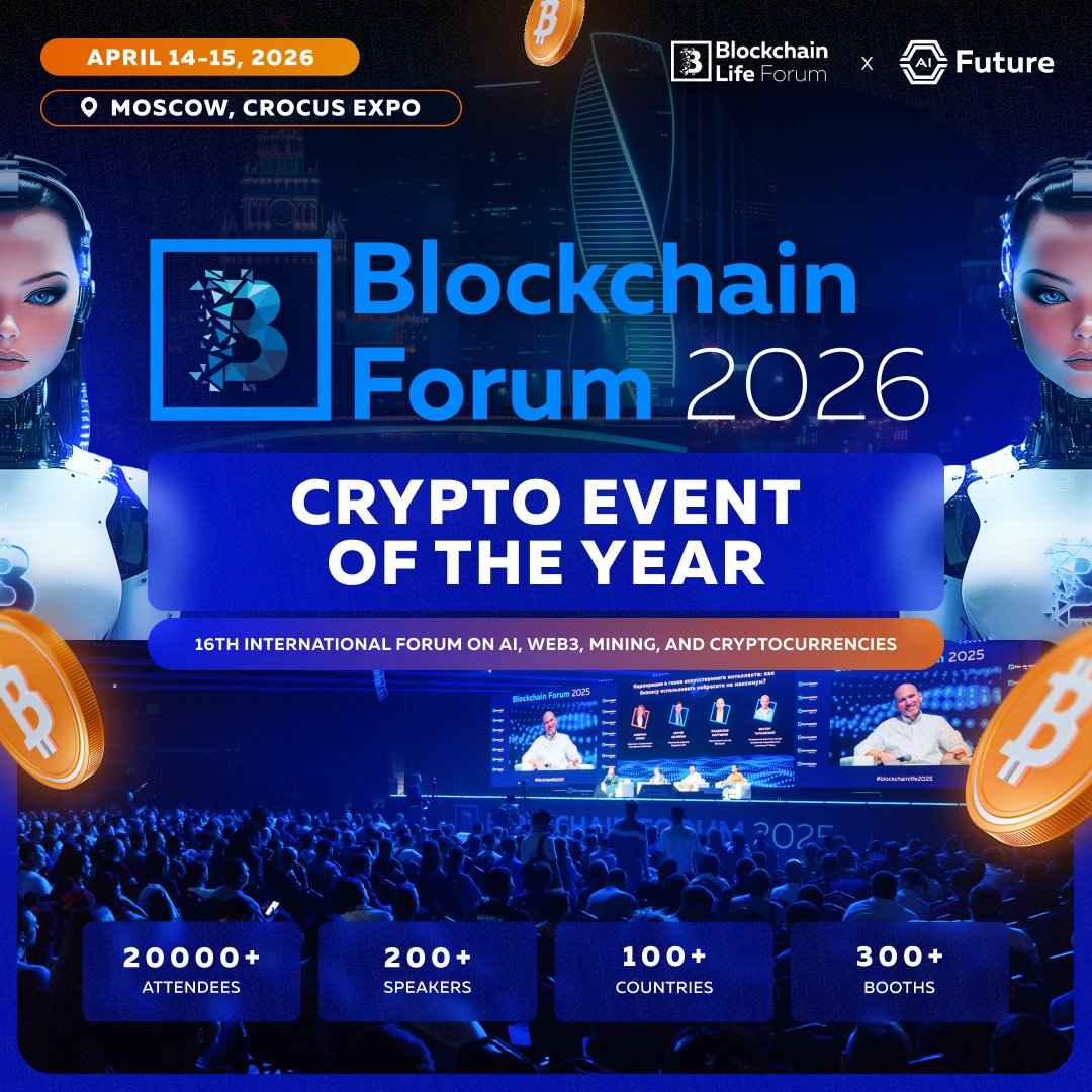 📢 Coin Edition is proud to be a Media Partner for Blockchain Forum 2026.  The Global Crypto Industry Comes to Moscow! 📍 14 - 15 April, 2025 | Crocus  Expo, Moscow 🎟