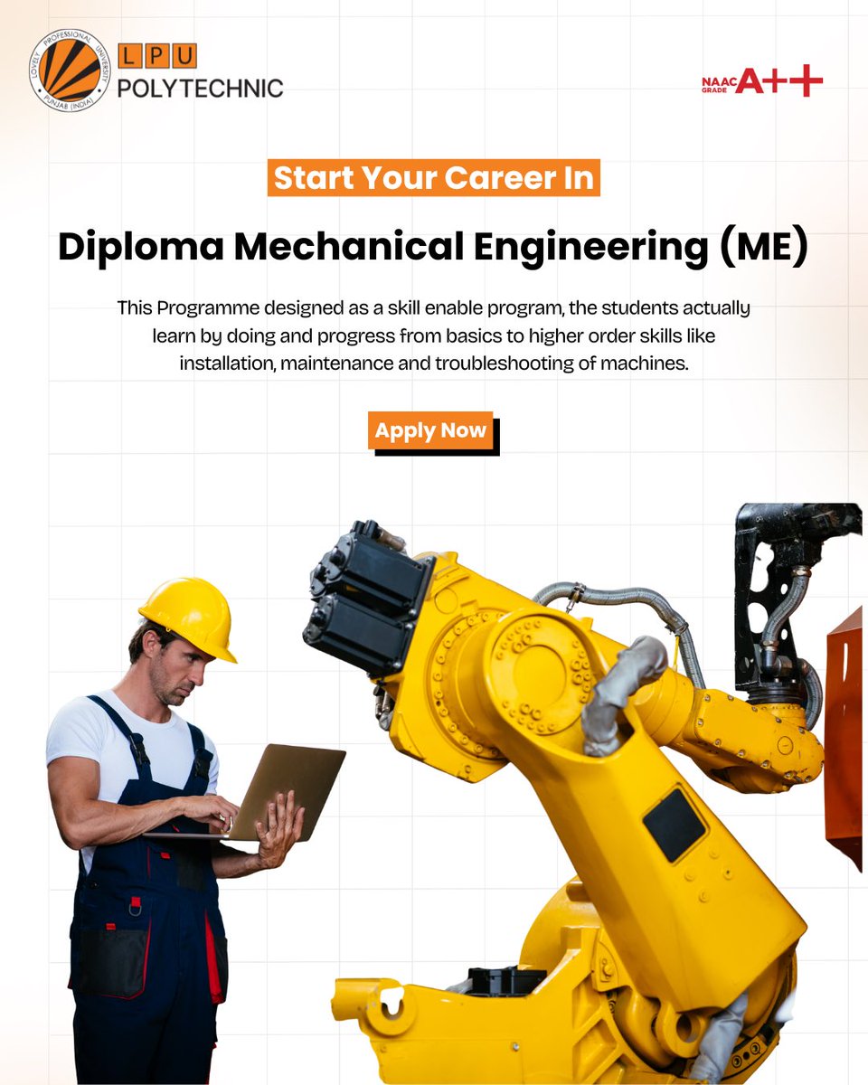 Start Your Career In* Diploma Mechanical Engineering (ME) at LPU  Polytechnic! 🎓 This skill‑enable program lets you learn by doing,  mastering basics to advanced skills like installation, maintenance \u0026  troubleshooting of machines., image size:960x1200