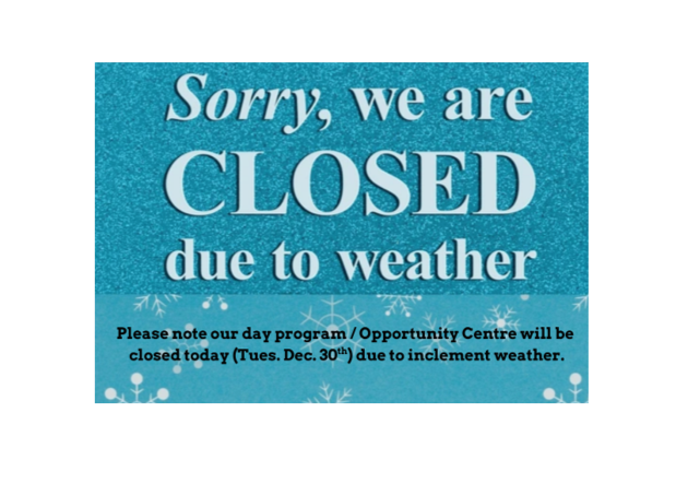 ❄️Due to inclement weather our day program / The Opportunity Centre will be closed today.

We apologize for any inconvenience this may cause.

#closedtoday #kitchener
