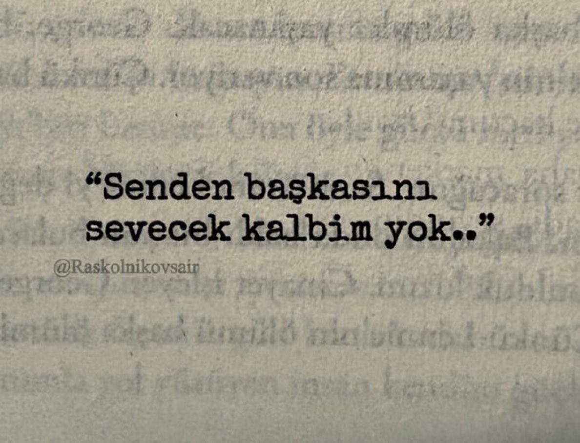 “Senden başkasını 
sevecek kalbim yok..”