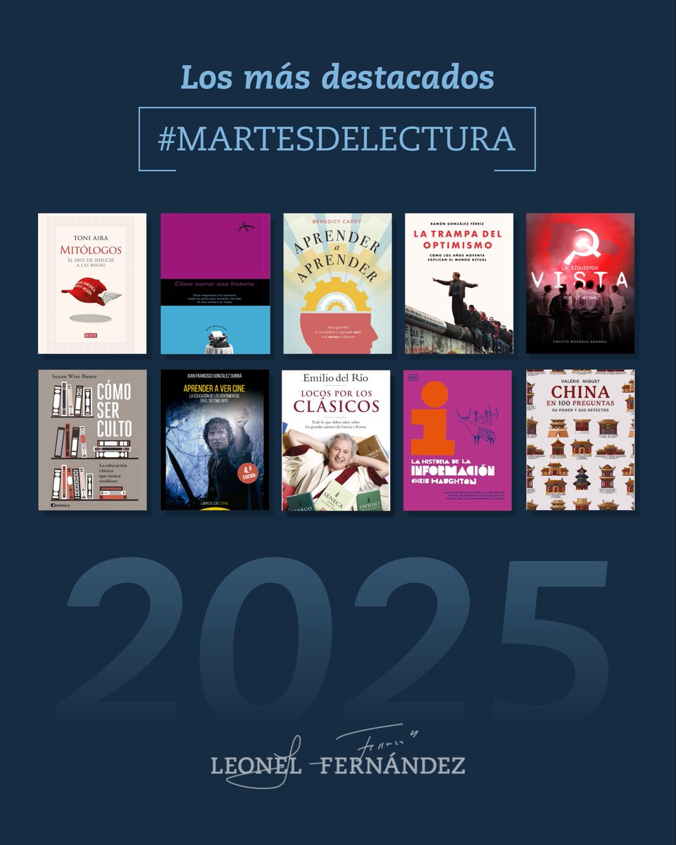 Hoy les comparto las diez lecturas más valoradas por ustedes en nuestras recomendaciones del #MartesDeLectura durante este 2025. Agradezco profundamente su seguimiento y respaldo. ¡Les deseo un feliz y venturoso 2026!