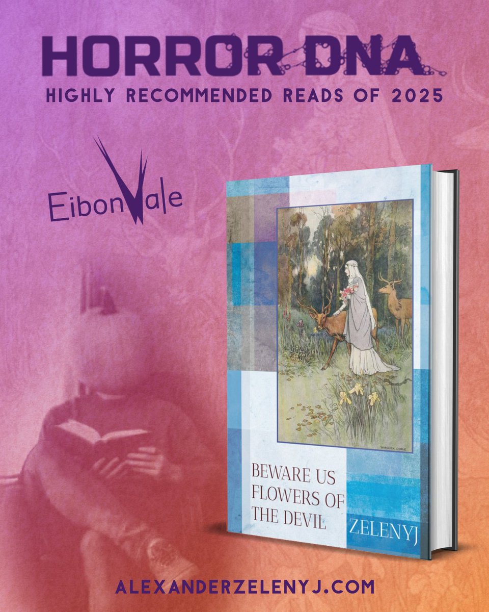 AZelenyj's tweet image. A huge thank you to Horror DNA and the world’s most prolific book reviewer Tony Jones for including BEWARE US FLOWERS OF THE DEVIL (Eibonvale Press) on their list of Highly Recommended Reads of 2025. Grateful and honoured. 🧡👹 

horrordna.com/features/tonys…