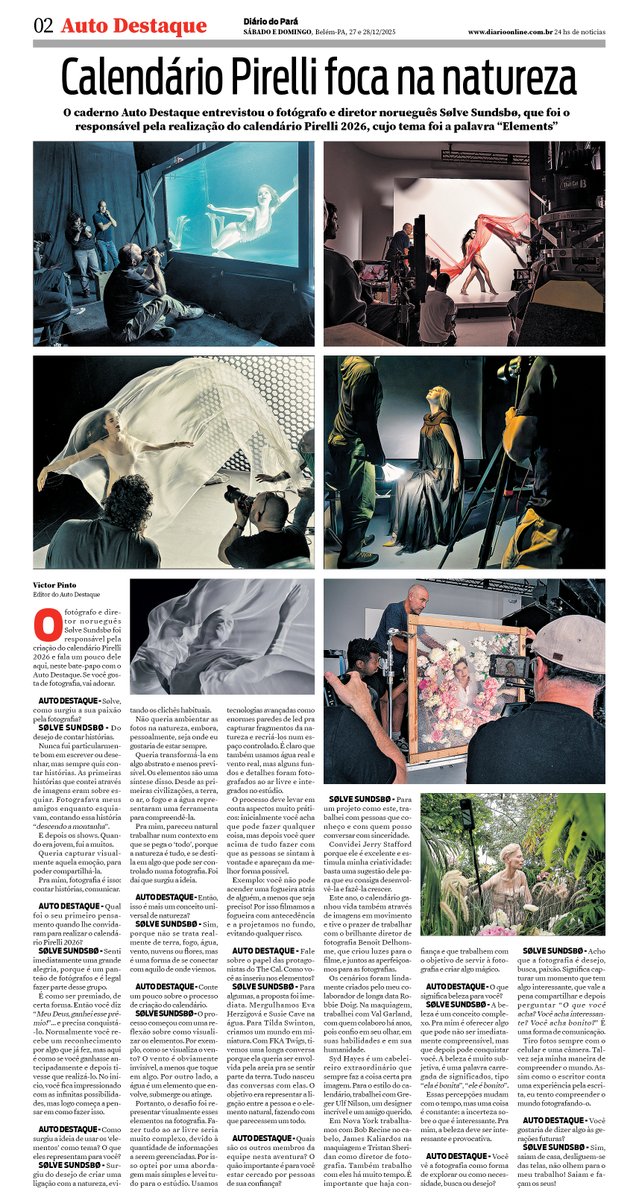 Auto Destaque publica entrevista com o diretor norueguês Sølve Sundsbø, responsável por fotografar o Calendário Pirelli 2026, como mostra esta matéria publicada no caderno Auto Destaque do jornal Diário do Pará de 27 &amp; 28/12/2025 #AutoDestaque #Pirelli #CalendárioPirelli #TheCal