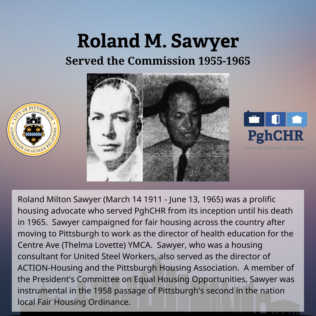 PghCHR's tweet photo. 70 years of the Commission on Human Relations: founding Commissioner Roland M. Sawyer, served the Commissioner 1955-1965 https://t.co/60UQyXLxkc