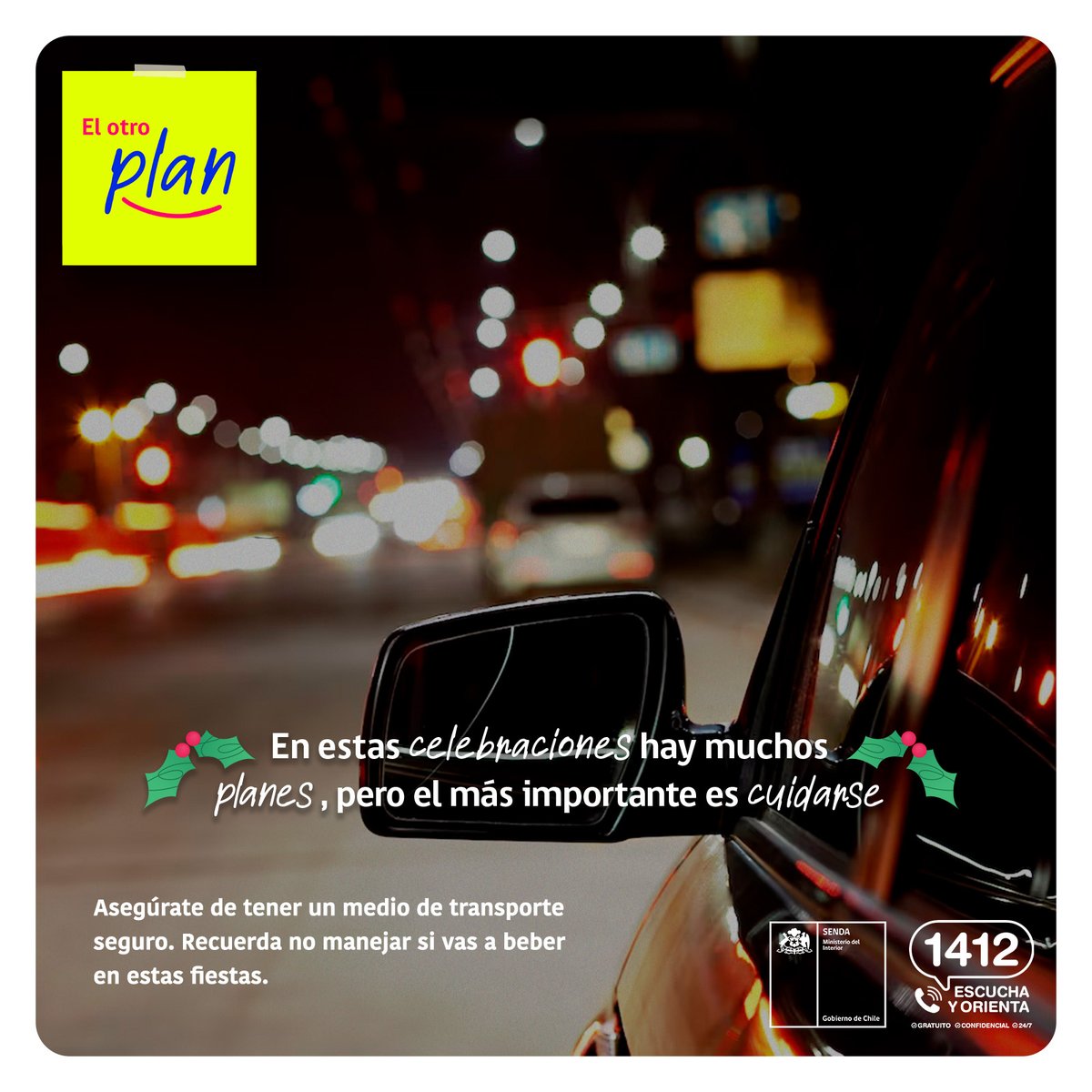 Vecinos de Mostazal!

En estas celebraciones de fin de año lo más importante es cuidarse!

Si vas a beber, no manejes. Planifica un traslado seguro.

#ElOtroPlan