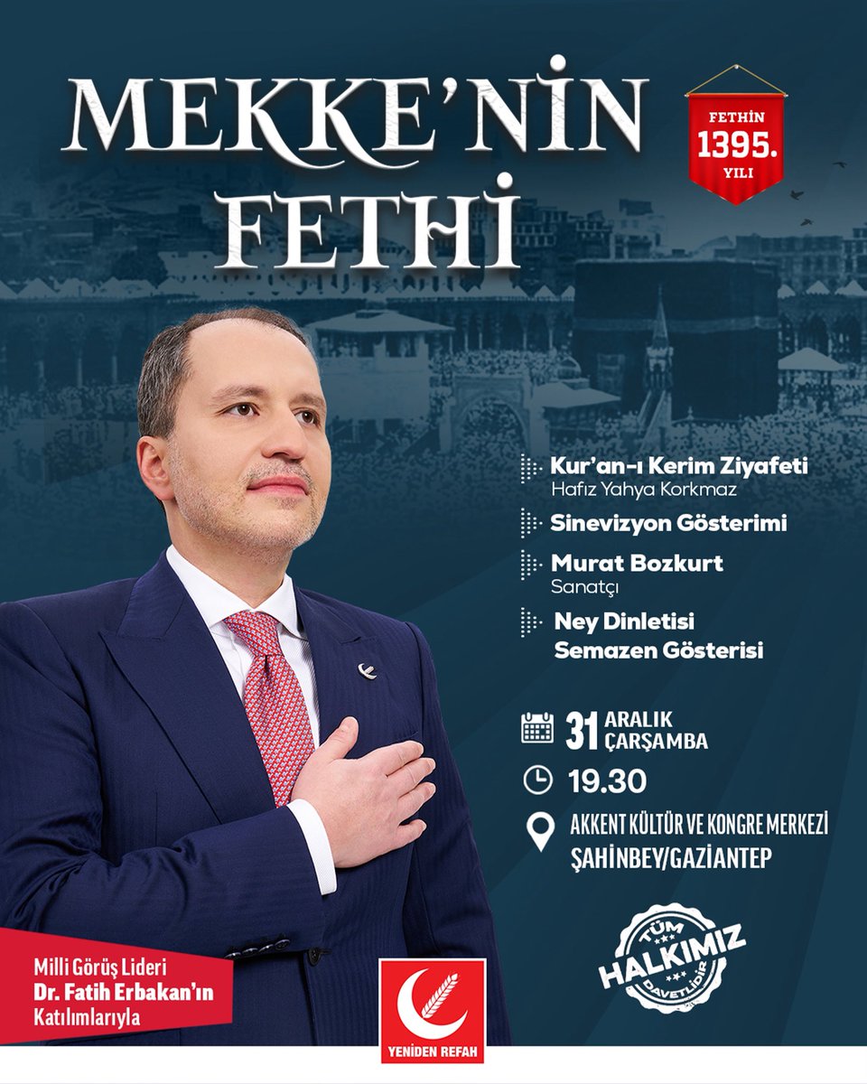 Mekke’nin Fethi programımız için yarın Gaziantep’teyiz.