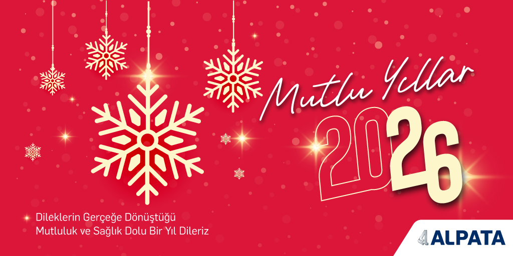 Dileklerimizin gerçek olduğu, sağlıklı, mutlu ve başarılarla dolu bir yıl dileriz.

#Alpata #YeniYıl