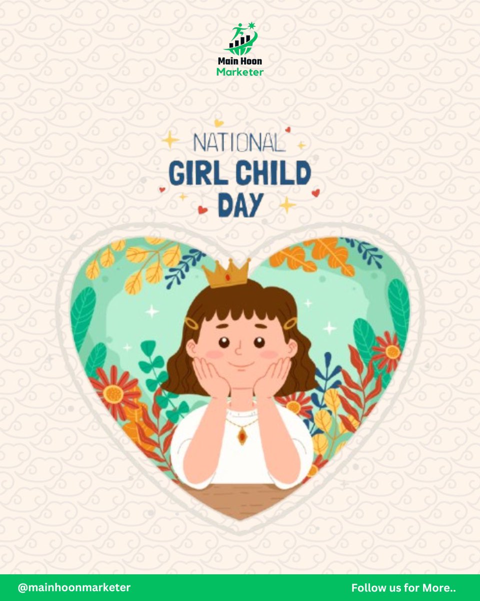 MainhuMarketer's tweet photo. Every girl deserves equal opportunities, safety, and the freedom to dream beyond limits. Happy National Girl Child Day!

Follow @MainhuMarketer  for digital marketing &amp; content creation tips 🥂

#digitalmarketing  #digitalmarketingtips #digitalmarketingexpert  #marketingstrategy https://t.co/TRAEH4E0N9