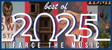 Farcethemusic's tweet image. Farce the Music: Farce the Music's Top 25+ Albums of 2025 farcethemusic.com/2025/12/farce-…