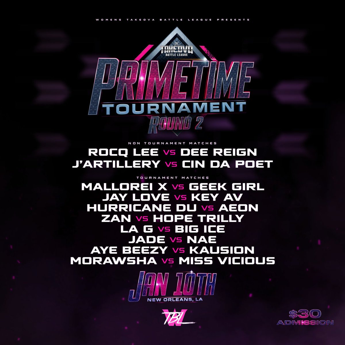 Zan_Base's tweet image. Zan vs. Hope Trilly! 

🗣️We Got One! 

#WTBL PRIMETIME TOURNAMENT RD 2

LESS THAN 2 WEEKS AWAY ‼️

🎟️: tbl.ticketspice.com/mgs3

📺: rapgrid.com/tblnola