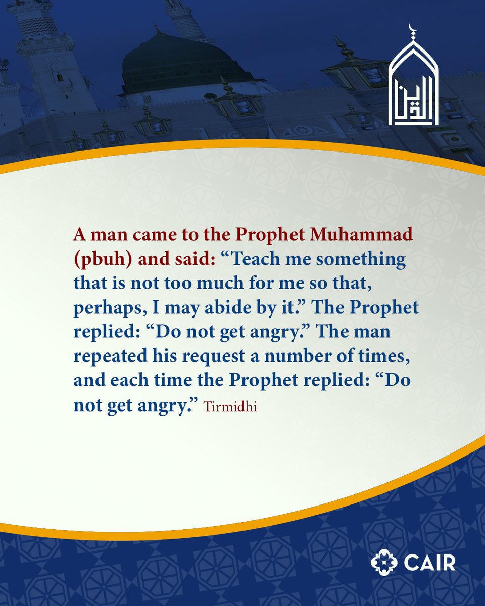 ibrahimhooper's tweet photo. A man came to the Prophet Muhammad (pbuh) and said: “Teach me something that is not too much for me so that, perhaps, I may abide by it.”... https://t.co/NdwBnePde5