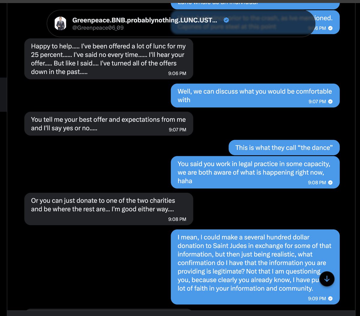 Greenpeace0609_'s tweet image. DO NOT pay @Greenpeace06_09 for "secret info" regarding his now admittedly FAKE "Binance Terra Luna (LUNC) Recovery Plan". He will take your money and block you when you ask questions. You're welcome, see below. Must be nothing....
