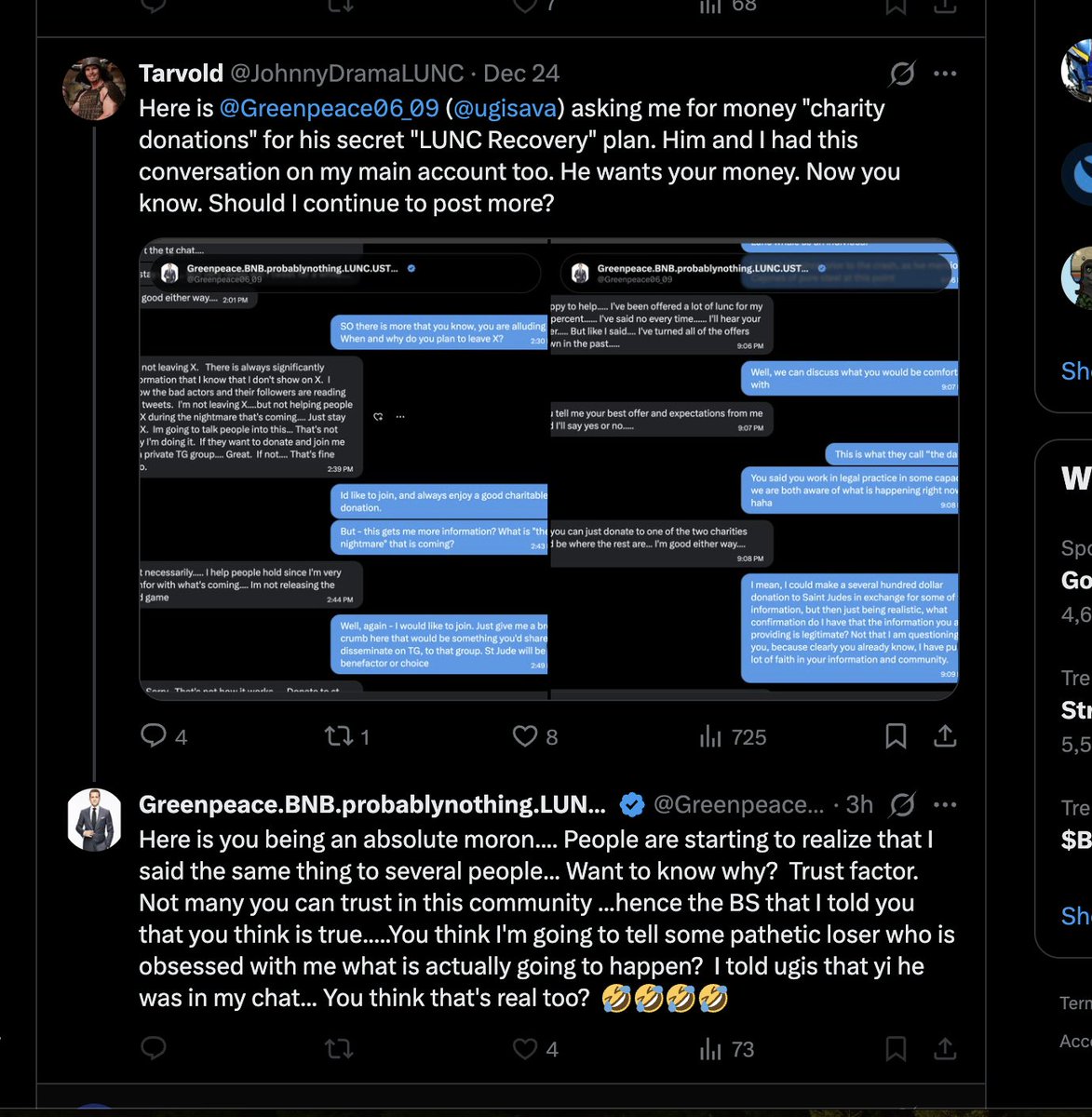 Greenpeace0609_'s tweet image. DO NOT pay @Greenpeace06_09 for "secret info" regarding his now admittedly FAKE "Binance Terra Luna (LUNC) Recovery Plan". He will take your money and block you when you ask questions. You're welcome, see below. Must be nothing....