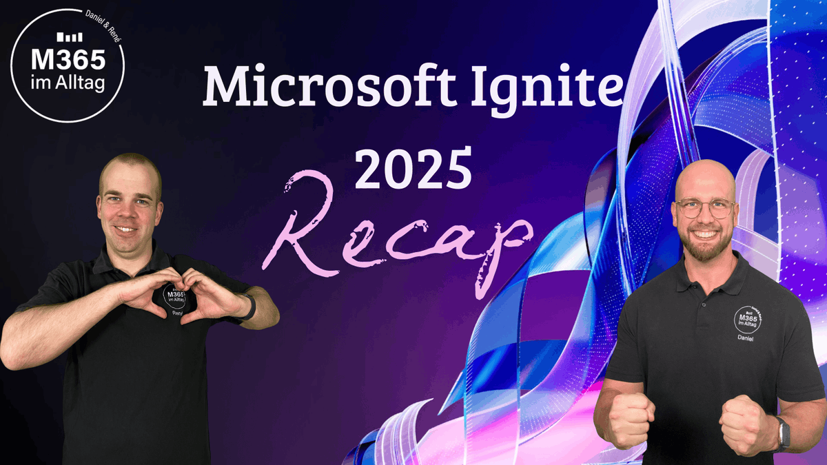 Daniel und Rene - M365 im Alltag tweet media